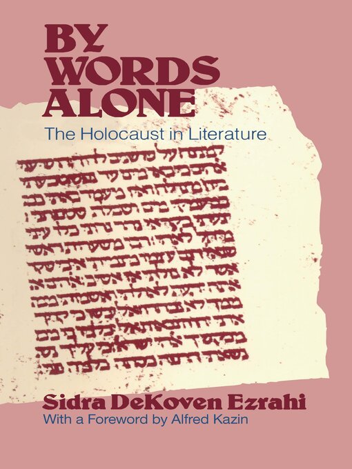 Title details for By Words Alone by Sidra DeKoven Ezrahi - Available